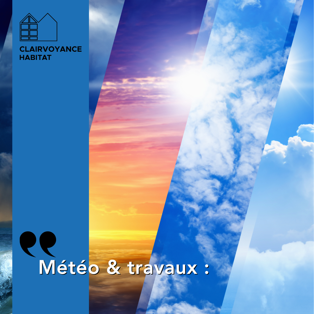 R&eacute;novation et m&eacute;t&eacute;o